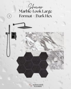 Shower design board with marble look porcelain and black hexagon tile